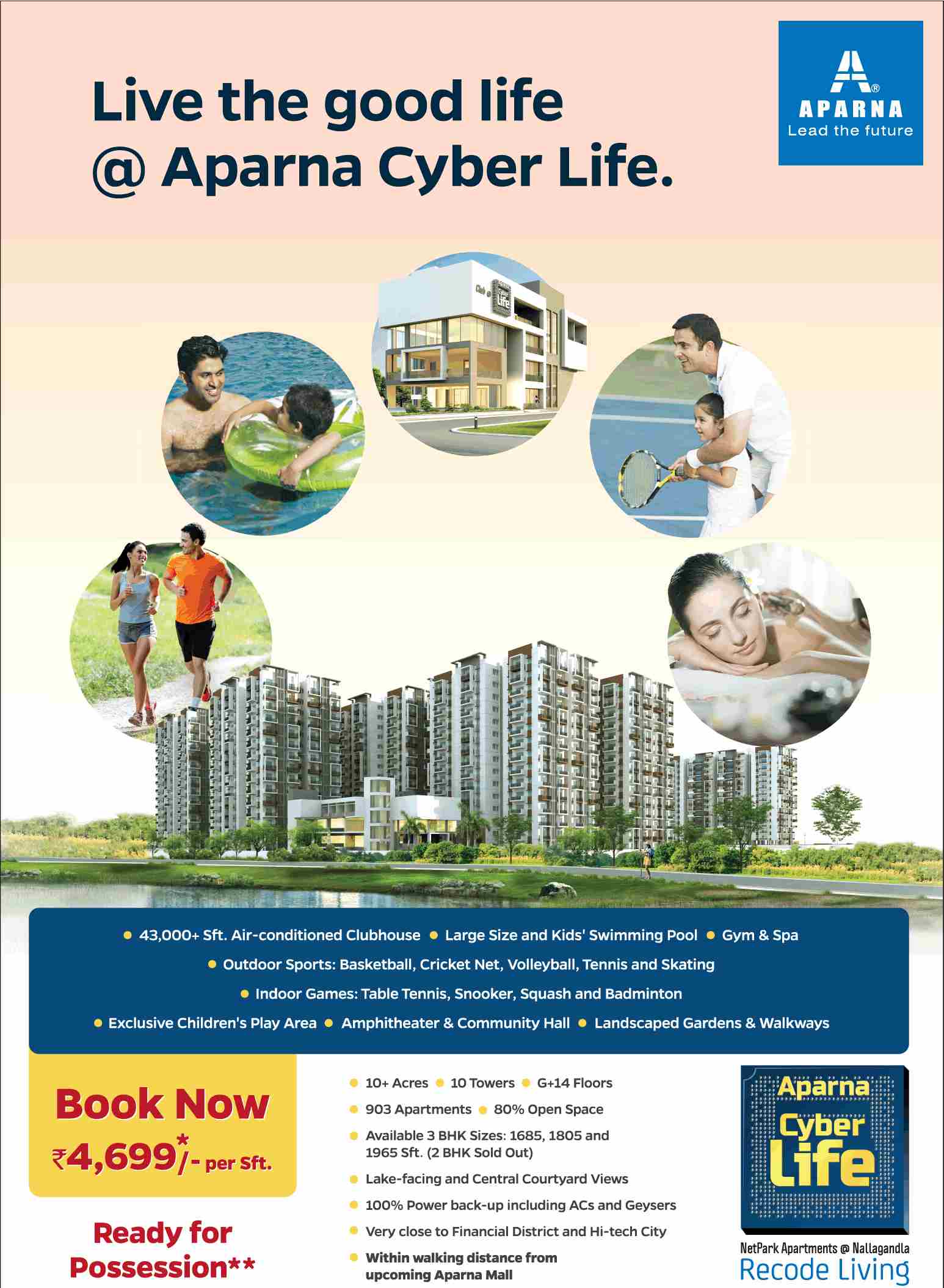 Aparna Cyber Life is now ready for possession in Hyderabad